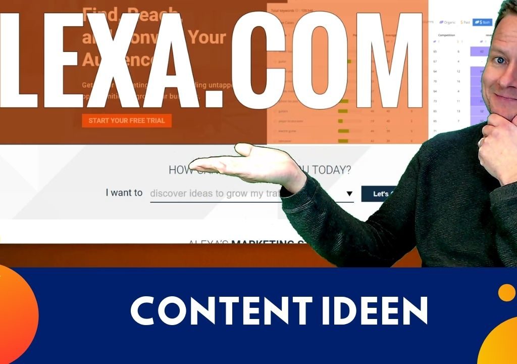 Content Ideen finden mit Alexa.com