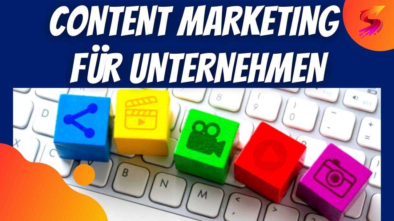 Content Marketing für Unternehmen