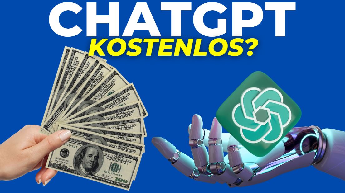 ChatGPT Kosten 2023 - Ist es kostenlos?