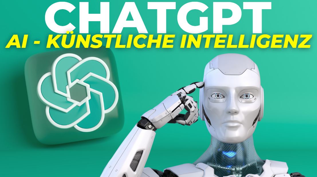 ChatGpt ist ein Chatbot mit künstlischer Intelligenz (AI = Artificial Intelligence)