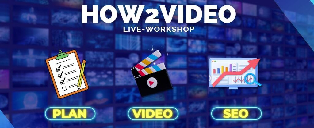 How2Video-Workshop Live